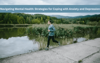 Navigating Mental Health: Strategies for Coping with Anxiety and Depression