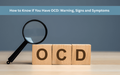 How to Know if You Have OCD: Warning Signs and Symptoms