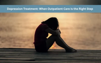 Depression Treatment: When Outpatient Care Is the Right Step